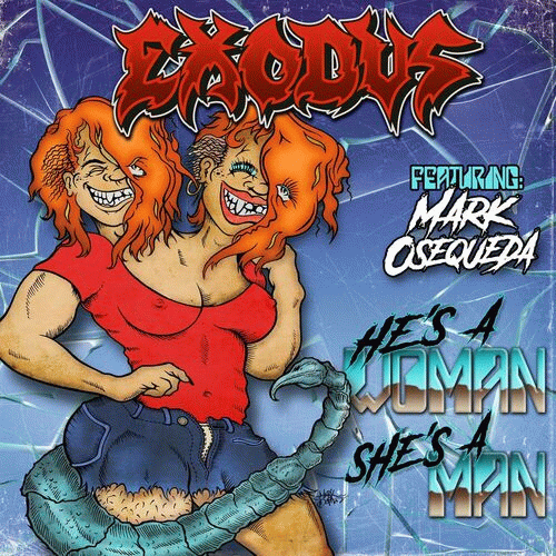 Exodus : He's a Woman - She's a Man (Scorpions Cover)
